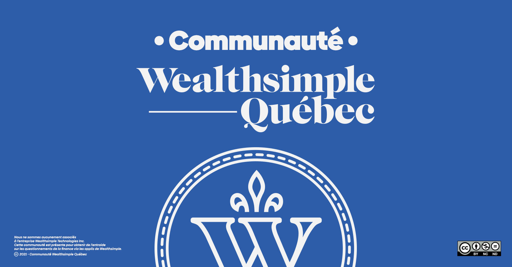Wealthsimple Québec • Communauté Facebook